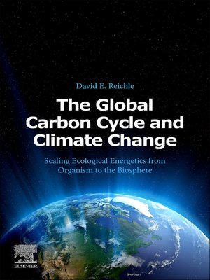 cover image of The Global Carbon Cycle and Climate Change